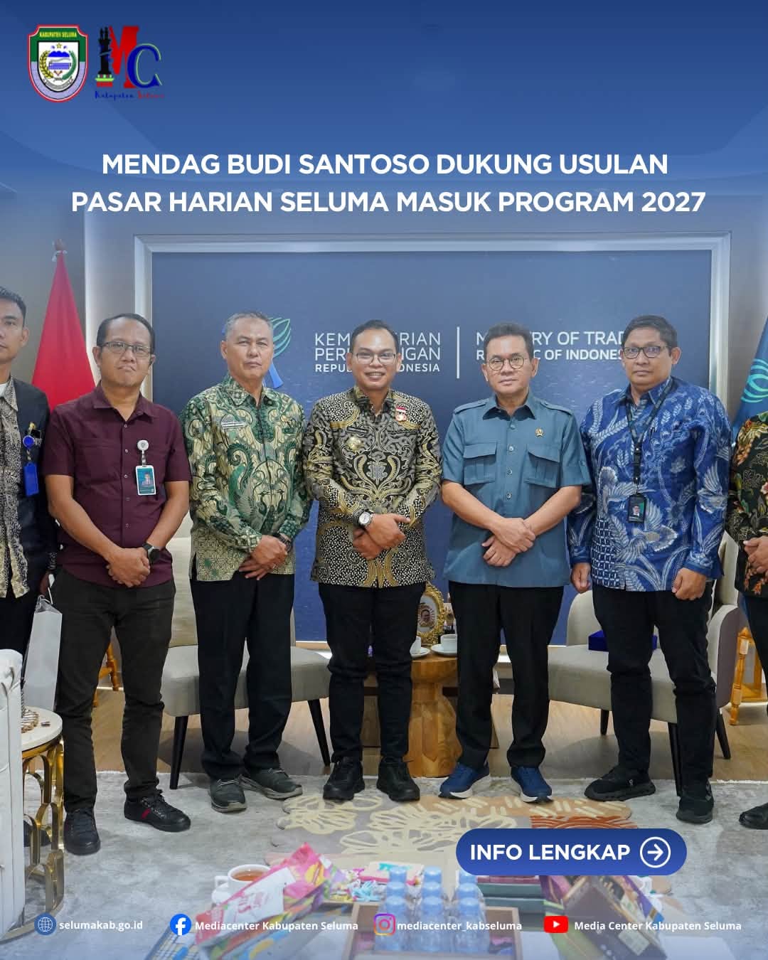 MENDAG BUDI SANTOSO DUKUNG USULAN PASAR HARIAN SELUMA MASUK PROGRAM 2027