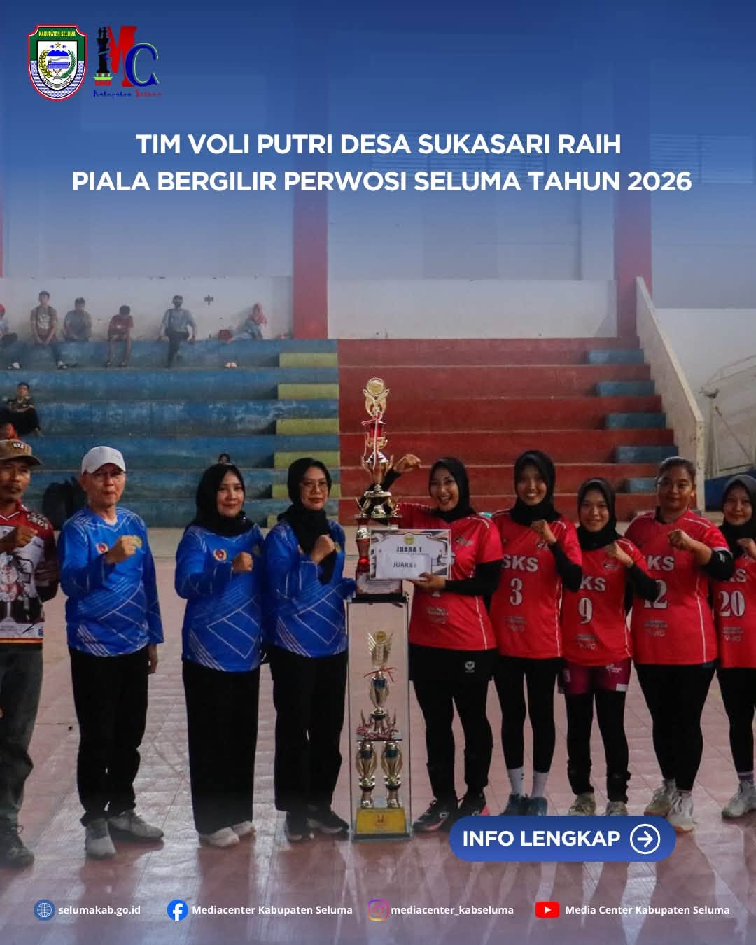 TIM VOLI PUTRI DESA SUKASARI RAIH PIALA BERGILIR PERWOSI SELUMA TAHUN 2026